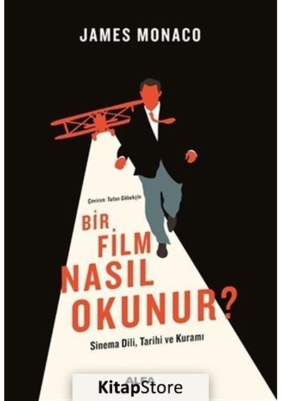Bir Film Nasıl Okunur? / James Monaco
