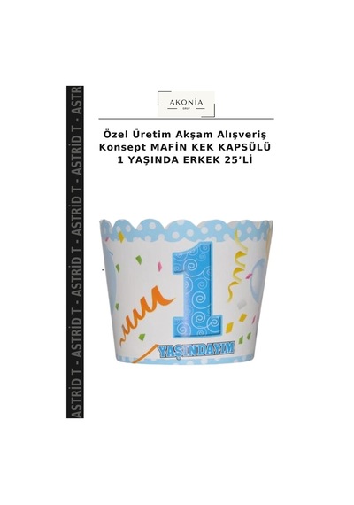 Özel Üretim Akşam Alışveriş Konsept Mafin Kek Kapsülü 1 Yaşında Erkek 25 Li Diğer