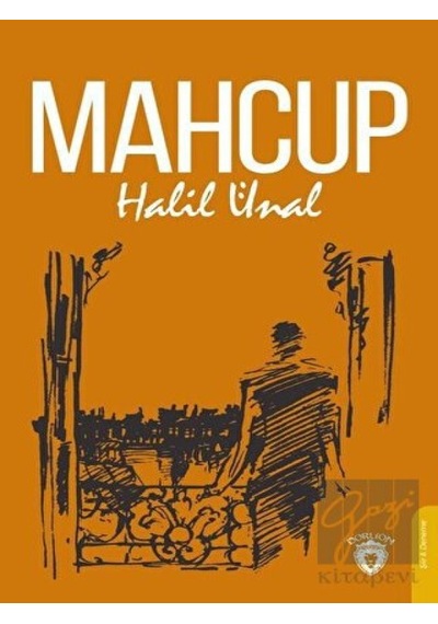 Mahcup - Halil Ünal - Dorlion Yayınevi
