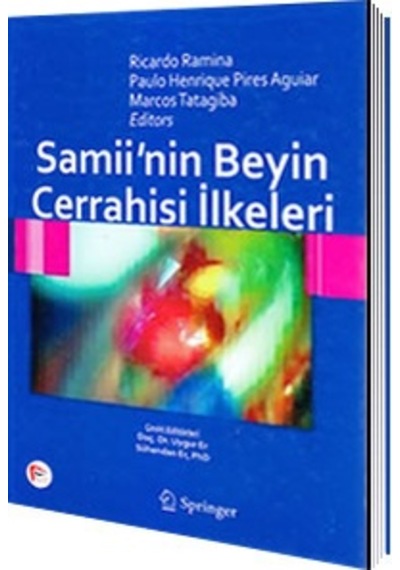 Samii'Nin Beyin Cerrahisi İlkeleri/Uygur Er.Sühendan Er