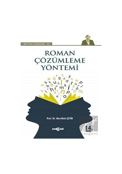 Roman Çözümleme Yöntemi - Nurullah Çetin - Akçağ Yayınları