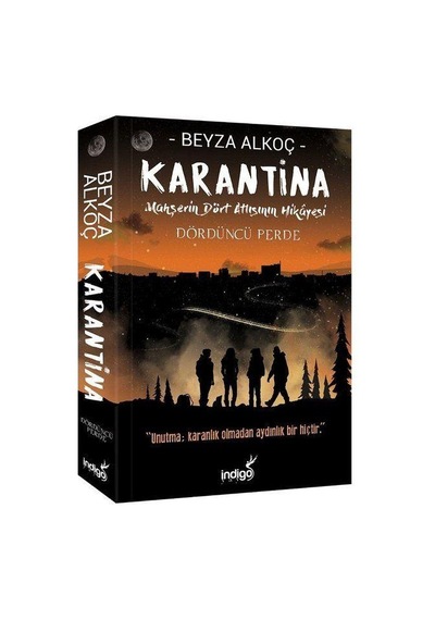Karantina Dördüncü Perde Karton Kapak Beyza Alkoç