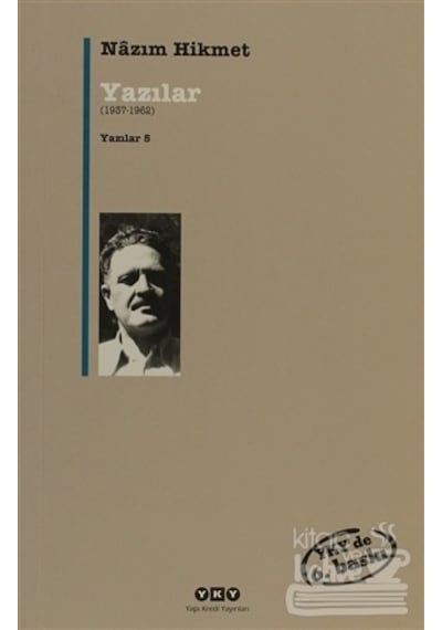 Yazılar 5 - 1937-1962 - Nazım Hikmet - Yapı Kredi Yayınları