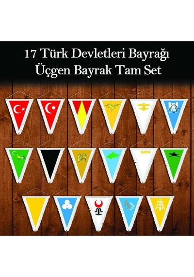 17 Türk Devletleri Bayrağı -üçgen Bayrak Tam Set -beyaz-püsküllü-çif Yönlü-flama 1