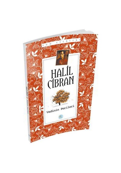Vadinin Perileri - Halil Cibran - Mavi Çatı Yayınları