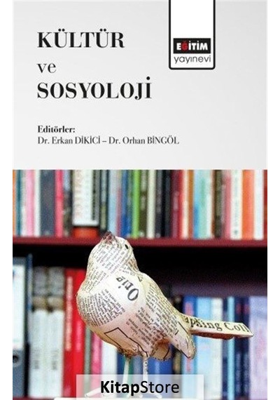 Kültür ve Sosyoloji / Orhan Bingöl