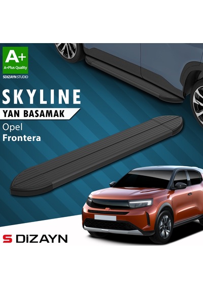 S-dizayn Opel Frontera Skyline Siyah Yan Basamak 183 Cm 2024 Üzeri A+ Kalite