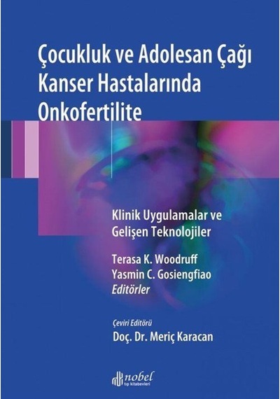 Çocukluk ve Adolesan Çağı Kanser Hastalarında Onkofertilite Kl...