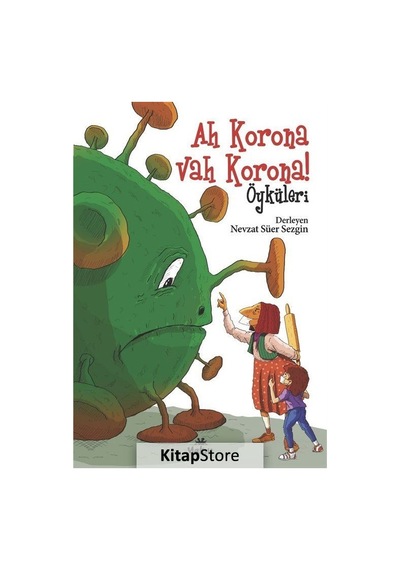 Ah Korona Vah Korona Öyküleri- Yakın Kitabevi