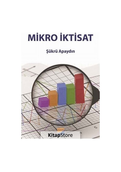Mikro İktisat - Şükrü Apaydın - Siyasal Kitabevi