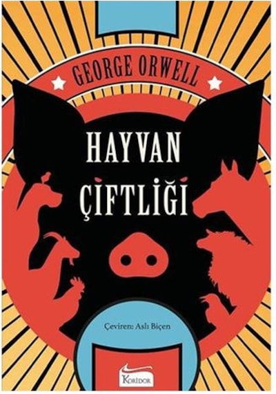 Hayvan Çiftliği - Bez Ciltli - George Orwell - Koridor Yayıncılık