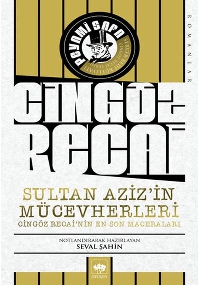 Sultan Aziz İn Mücevherleri - Cingöz Recai Nin En Son Maceraları