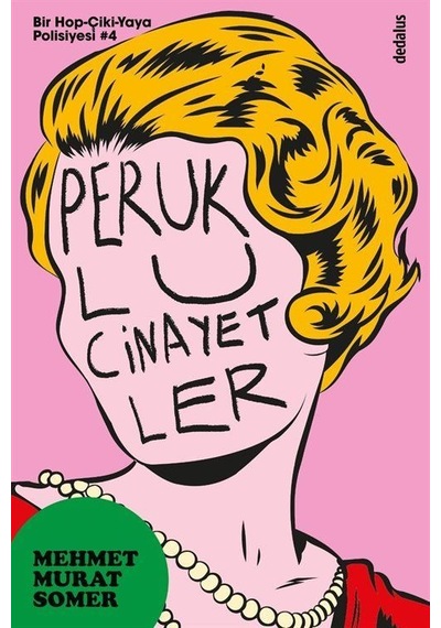 Peruklu Cinayetler - Mehmet Murat Somer - Dedalus
