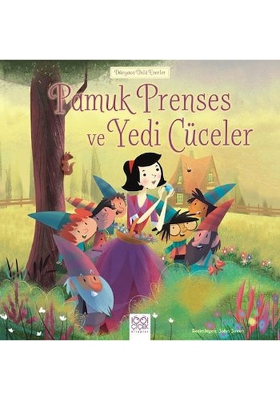 Pamuk Prenses ve Yedi Cüceler- 1001 Çiçek
