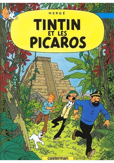 Tintin Et Les Picaros