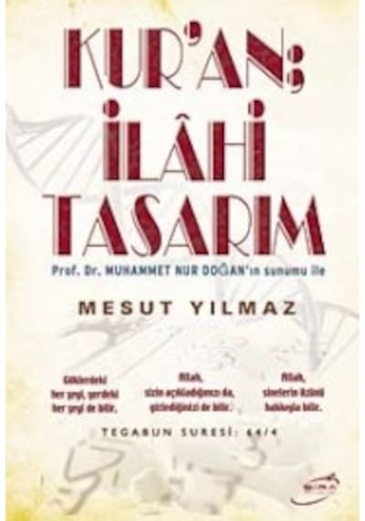 Kur'an İlahi Tasarım - Mesut Yılmaz - Şira Yayınları