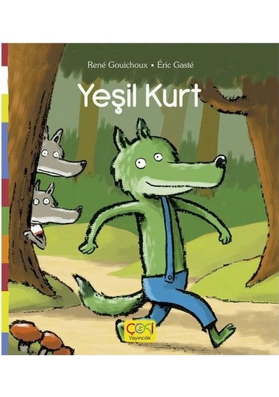 Yeşil Kurt - Rene Gouichoux - Çoki Yayıncılık