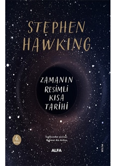 Zamanın Resimli Kısa Tarihi - Stephen Hawking - Alfa Yayıncılık