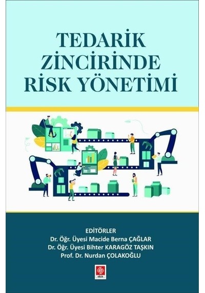 Tedarik Zincirinde Risk Yönetimi- Ekin Basım Yayın