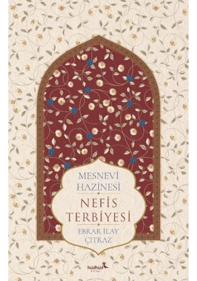 Mesnevî Hazinesi Nefis Terbiyesi - Dppq-901858