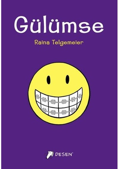 Gülümse - Raina Telgemeler - Desen Yayınları