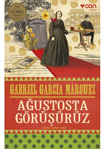 Ağustosta Görüşürüz - Gabriel Garcia Marquez - Can Yayınları
