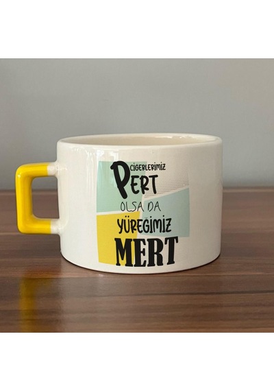 Ciğerlerimiz Pert Olsa Da Yüreğimiz Mert Baskılı Sarı Kulplu C Fincan