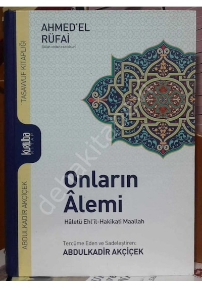 Onların Alemi - Haletü Ehl'Il-Hakikati Maallah Kurtuba Kitap