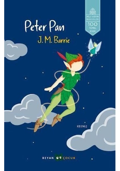 Peter Pan - James Matthew Barrie - Beyan Çocuk