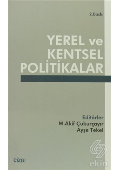 Yerel ve Kentsel Politikalar- Çizgi Kitabevi