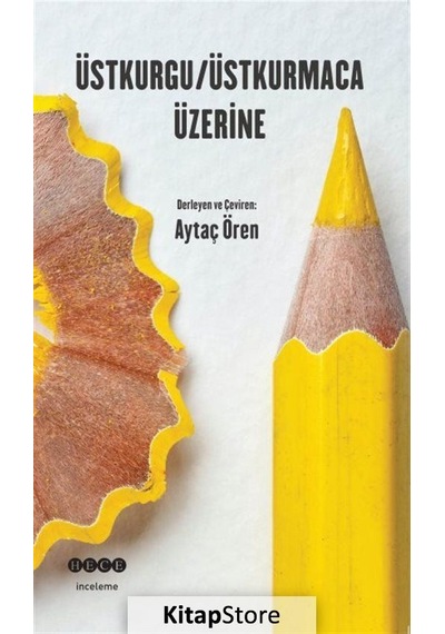 Üstkurgu - Üstkurmaca Üzerine- Hece Yayınları