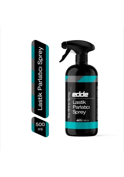 Edde Araba Araç Oto Lastik Parlatıcı Temizleyici Sıvı Lastik Temizleme 500 Ml Oto Detailing