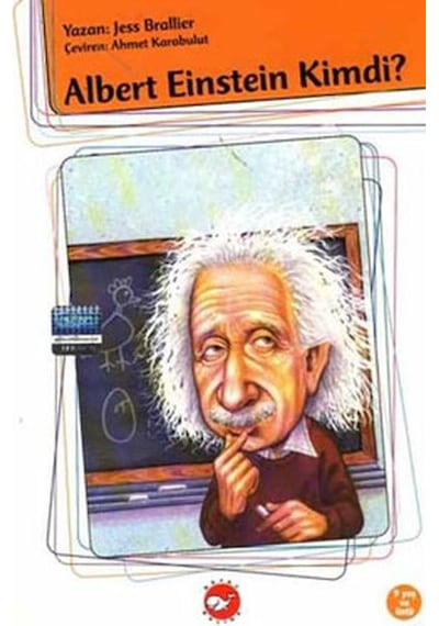 Kim Kimdi? Serisi - Albert Einstein - Jess Brallier - Beyaz Balina Yayınları