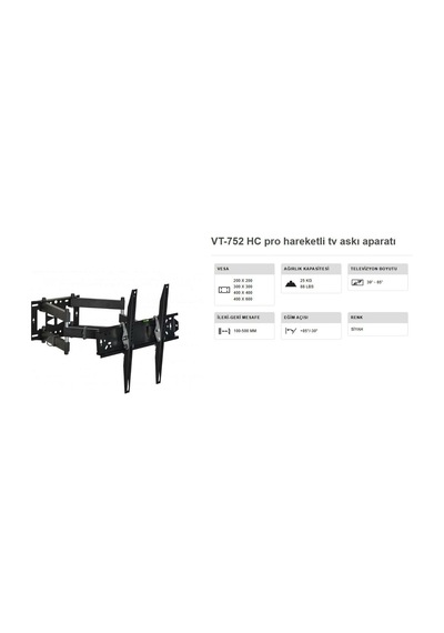 Vontech Vt 752 Hc Pro Tv Askı Aparatı 39-65 Inç Çift Kollu Haraketli Duvar Tipi