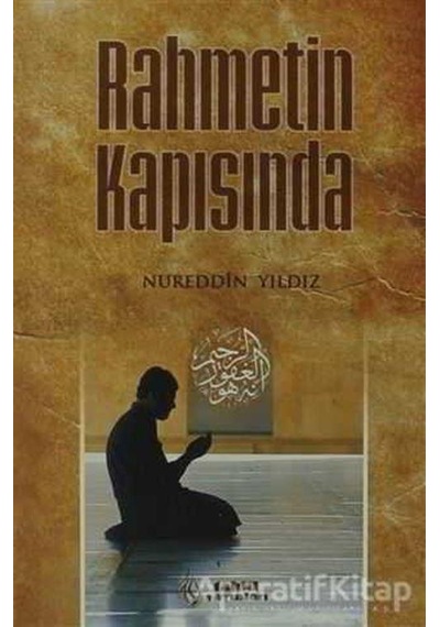 Rahmetin Kapısında  - Nureddin Yıldız  - Tahlil Yayınları