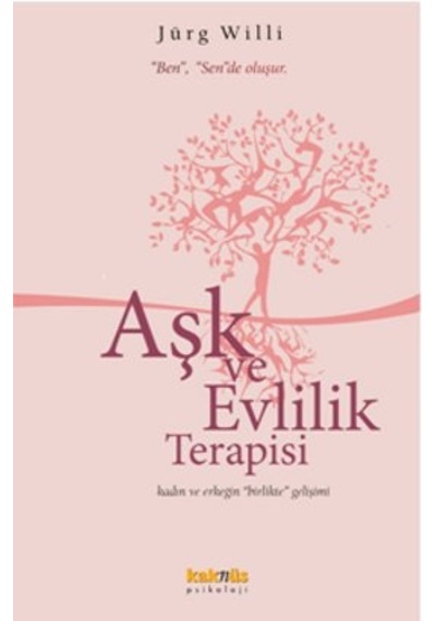 Aşk ve Evlilik Terapisi - Jürg Willi - Kaknüs Yayınları