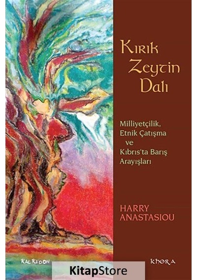 Kırık Zeytin Dalı - Harry Anastasiou - Kalkedon