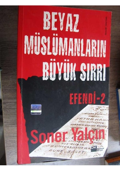 Efendi 2 Beyaz Müslümanların Büyük Sırrı