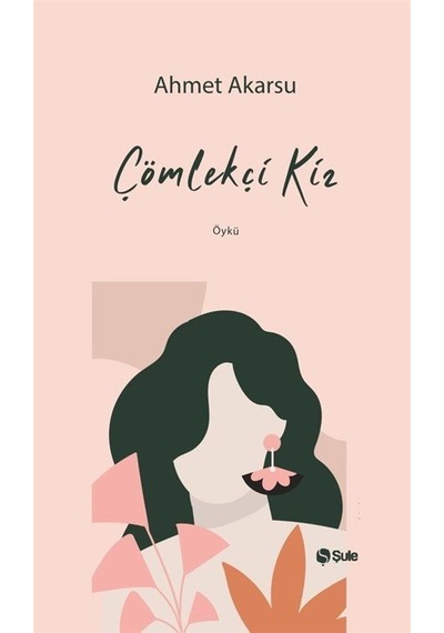 Çömlekçi Kız / Ahmet Akarsu