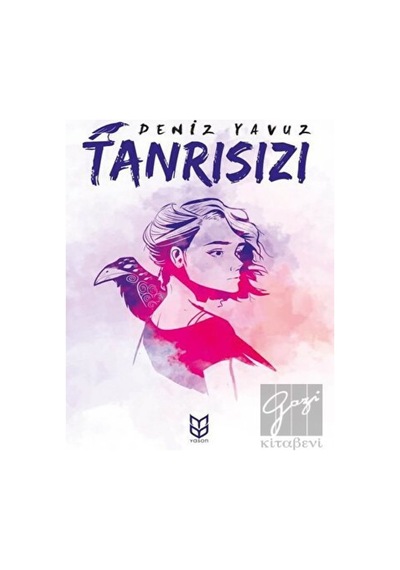 Tanrısızı - Deniz Yavuz - Yason Yayıncılık
