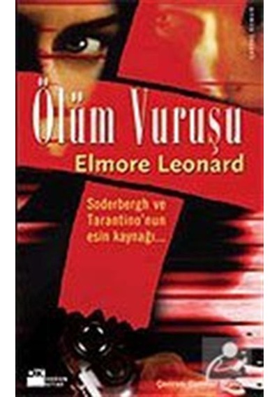 Ölüm Vuruşu / Elmore Leonard