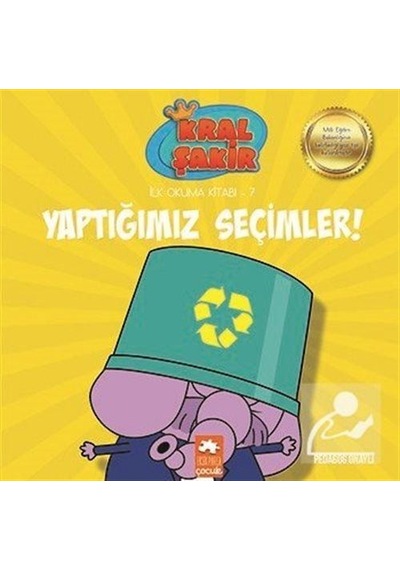 Mercankitap Yaptığımız Seçimler / Kral Şakir Ilk Okuma Kitabı 7 / Varol Ya...