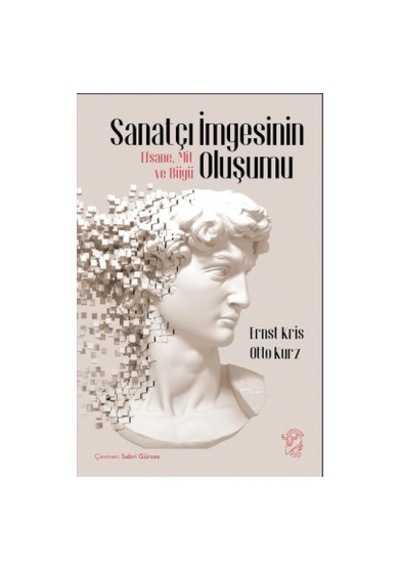Sanatçı İmgesinin Oluşumu - Ernst