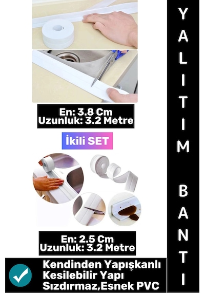 Bantseti Mutfak Lavabo Pencere Sızdırmaz Kenar Yalıtım Bandı İki Farklı Genişlik 3.2 Mt İkili Set
