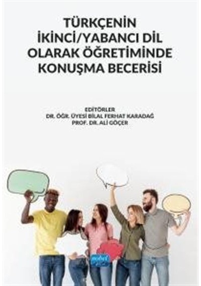 Türkçenin İkinci / Yabancı Dil Olarak Öğretiminde Konuşma Bece...