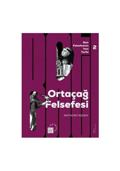 Batı Felsefesinin Yeni Tarihi 2. Cilt - Ortaçağ Felsefesi Sku: Zeusstk3de2f385d1