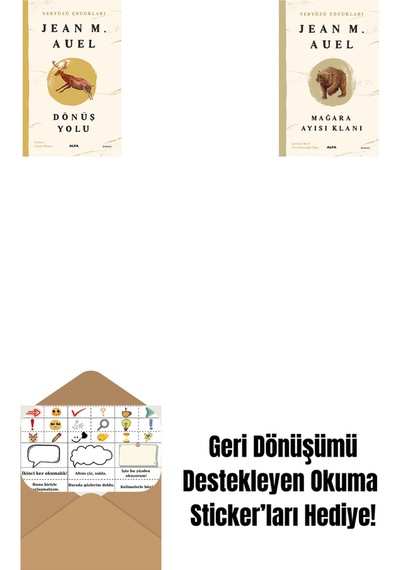 Yeryüzü Çocukları 4 - Dönüş Yolu + Yeryüzü Çocukları 1 - Mağara Ayısı Klanı + Okuma Sticker'ları