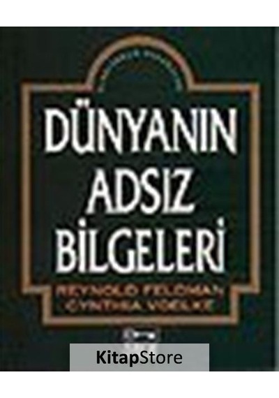 Dünyanın Adsız Bilgeleri / Reynold Feldman