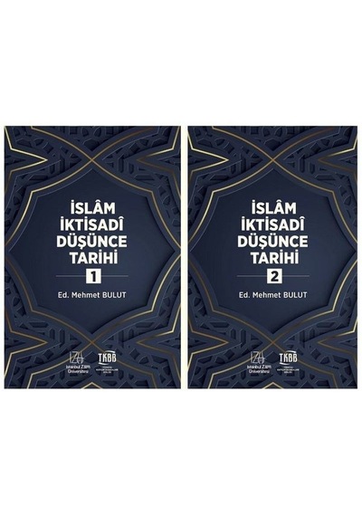 İslam İktisadi Düşünce Tarihi Seti  - 2 Kitap Takım - İstanbul Sabahattin Zaim Üniversitesi