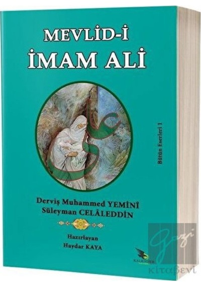 Mevlid -i İmam Ali  - Derviş Muhammed Yemini  - Kalender Yayınevi